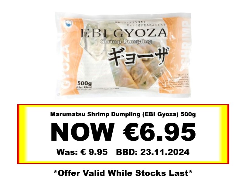 * Offer * Marumatsu Shrimp Dumpling (EBI Gyoza) 500g BBD: 01/06/2024