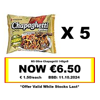 * Offer * NS Olive Chapagetti *140g X 5* BBD: 24/05/2024